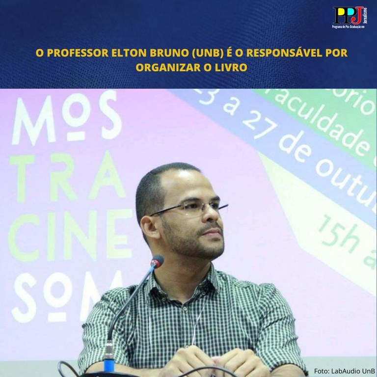 professor Elton Bruno (UnB), organizador do livro