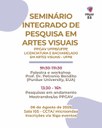 Seminário Integrado de Pesquisa em Artes Visuais 2025 1