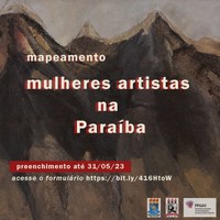 Mapeamento de artistas mulheres na Paraíba!